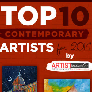 Top Ten Contemporary Artist for 2014 Released by Artist Become