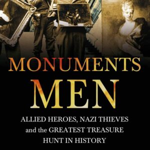 The True Story of the Monuments Men