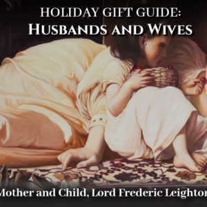 Holiday Gift Guide: Husbands and Wives