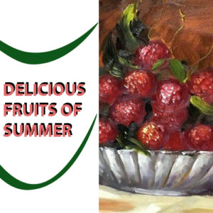 Delicious Fruits of Summer